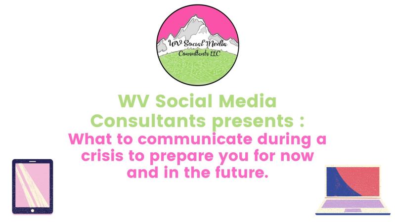 Virtual Webinar Presented by WV Social Media Consultants