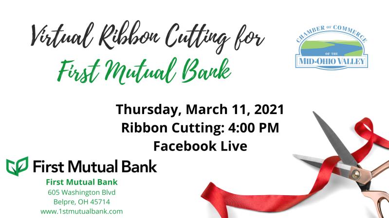 Virtual Ribbon Cutting for First Mutual Bank